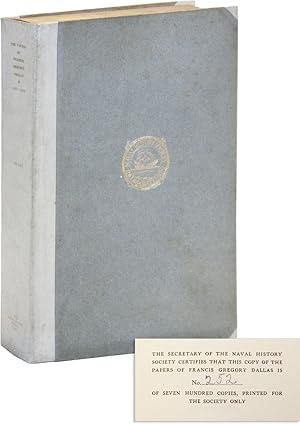 Seller image for The Papers of Francis Gregory Dallas, United States Navy, Correspondence and Journal, 1837-1859 [Limited Edition] for sale by Lorne Bair Rare Books, ABAA