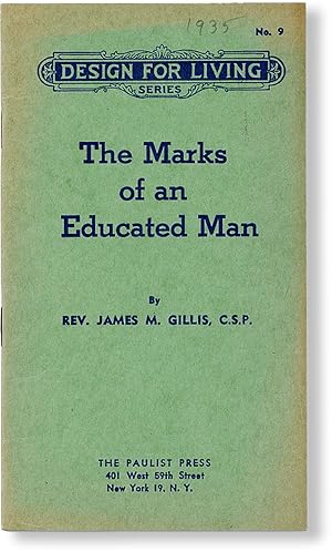 Seller image for The Marks of an Educated Man for sale by Lorne Bair Rare Books, ABAA