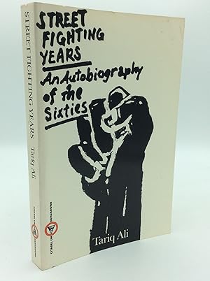 Seller image for STREET FIGHTING YEARS: The Autobiography of the Sixties for sale by Kubik Fine Books Ltd., ABAA