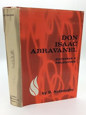 DON ISAAC ABRAVANEL: Statesman & Philosopher