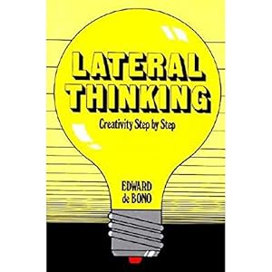 Immagine del venditore per Lateral Thinking: Creativity Step by Step venduto da -OnTimeBooks-