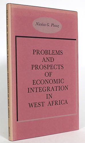 Problems and Prospects of Economic Integration in West Africa