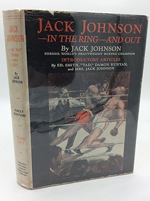 Seller image for JACK JOHNSON -- IN THE RING -- AND OUT for sale by Kubik Fine Books Ltd., ABAA