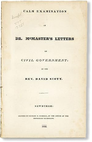 Calm Examination of Dr. McMaster's Letters on Civil Government