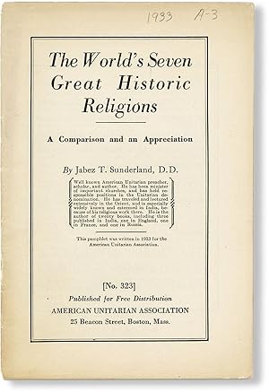 Seller image for The World's Seven Great Historic Religions: A Comparison and an Appreciation for sale by Lorne Bair Rare Books, ABAA