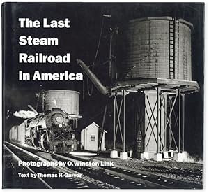 Bild des Verkufers fr The Last Steam Railroad in America zum Verkauf von Lorne Bair Rare Books, ABAA