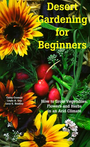 Immagine del venditore per Desert Gardening for Beginners venduto da -OnTimeBooks-