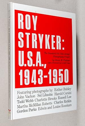 Immagine del venditore per Roy Stryker: 1943 - 1950; The Standard Oil (New Jersey) Photography Project venduto da Christopher Morrow, Bookseller