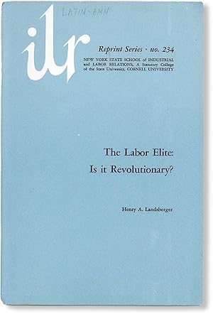 Image du vendeur pour The Labor Elite: Is It Revolutionary mis en vente par Lorne Bair Rare Books, ABAA