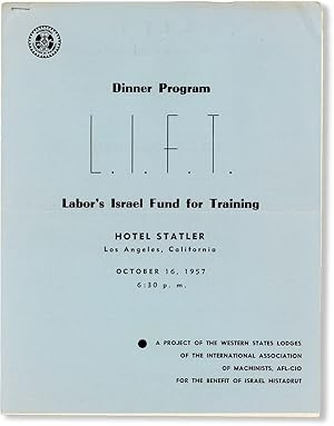 Imagen del vendedor de Dinner Program L.I.F.T.: Labor's Israel Fund for Training. Hotel Statler, Los Angeles, California, October 16, 1957, 6:30 P.M. a la venta por Lorne Bair Rare Books, ABAA
