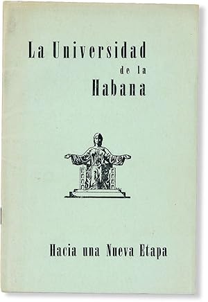 La Universidad Hacia una Nueva Etapa [Cover title: Universidad de la Habana Hacia una Nueva Etapa]