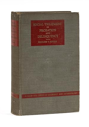 Bild des Verkufers fr Social Treatment in Probation and Delinquency: Treatise and Casebook. zum Verkauf von The Lawbook Exchange, Ltd., ABAA  ILAB