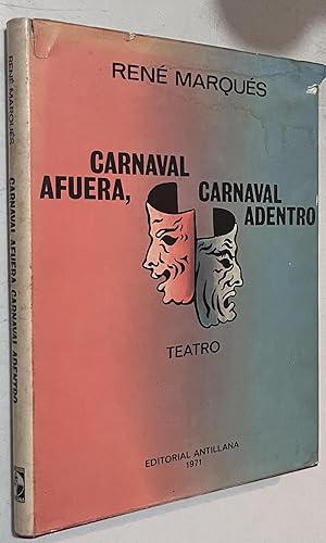 Seller image for Carnaval Afuera, Carnaval Adentro for sale by Once Upon A Time