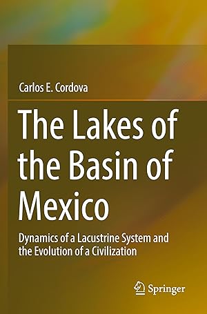 Image du vendeur pour The Lakes of the Basin of Mexico mis en vente par moluna