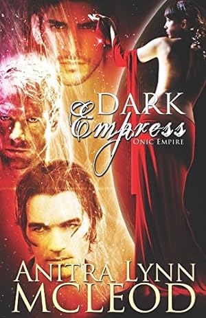 Seller image for Dark Empress (Onic Empire) for sale by -OnTimeBooks-