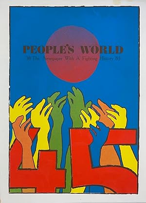 People's World / The newspaper with a fighting history / '38. '83 [screenprint poster]