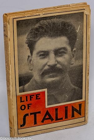Imagen del vendedor de The life of Stalin: a symposium a la venta por Bolerium Books Inc.