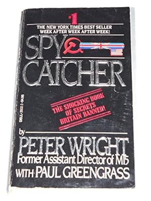 Seller image for SpyCatcher: The Candid Autobiography of a Senior Intelligence Officer for sale by -OnTimeBooks-