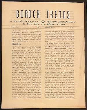 Border trends: a monthly summary of significant events pertaining to Anglo-Latin relations in Tex...