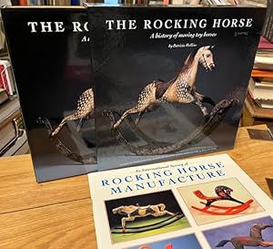 Bild des Verkufers fr The Rocking Horse: A History of Moving Toy Horses; [with] An International Survey of Rocking Horse Manufacture [Two Volumes] zum Verkauf von Foster Books - Stephen Foster - ABA, ILAB, & PBFA