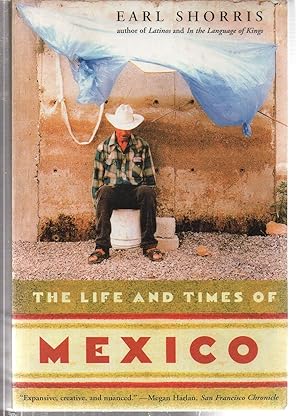 Imagen del vendedor de The Life and Times of Mexico a la venta por EdmondDantes Bookseller