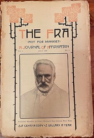 The Fra: July, 1908; (Not for Mummies) A Journal of Affirmation; Vol. 1, No. 4