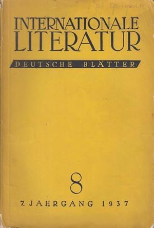 Imagen del vendedor de Internationale Literatur. Deutsche Bltter. Nr. 8, 1937, 7. Jahrgang. - Aus dem Inhalt: Roger Martin du Gard - Jaures spricht / Alexej Tolstoi: Der tapfere Buratino / Johannes R. Becher: Das trunkene Sonett / Kurt Klber: Die Jungens von der Mckernbrcke / A. Fadejew: Armut und Reichtum / Paul Zech: Indianer auf der Hochebene der Kordillere / Heinrich Heine: Deutschland und die Deutschen. - frherer Titel der Reihe: Literatur der Weltrevolution. a la venta por Antiquariat Carl Wegner