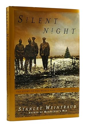 Bild des Verkufers fr SILENT NIGHT The Story of the WWI Christmas Truce zum Verkauf von Rare Book Cellar