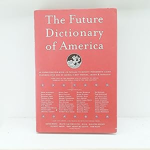 Seller image for The Future Dictionary of America for sale by Cat On The Shelf