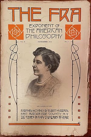 The Fra: November, 1912; Exponent of the American Philosophy; Vol. X, No. 2