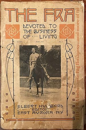 The Fra: May, 1915; Devoted to the Business of Living; Vol. XV, No. 2