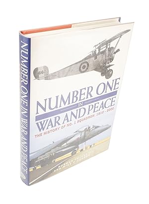 Imagen del vendedor de Number One in War and Peace The History of No. 1 Squadron 1912 - 2000 a la venta por Rare Aviation Books