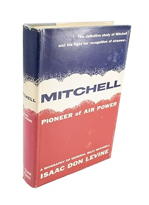 Mitchell Pioneer of Air Power