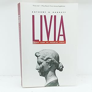 Image du vendeur pour Livia: First Lady of Imperial Rome mis en vente par Cat On The Shelf