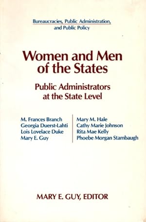 Seller image for Women and Men of the States: Public Administrators at the State Level for sale by The Armadillo's Pillow