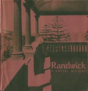 Seller image for Randwick: a Social History for sale by Goulds Book Arcade, Sydney