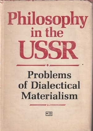 Imagen del vendedor de Philosophy in the USSR: Problems of Dialectical Materialism a la venta por Goulds Book Arcade, Sydney