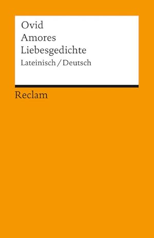 Immagine del venditore per Amores / Liebesgedichte: Lateinisch / Deutsch (Reclams Universal-Bibliothek) venduto da Gerald Wollermann