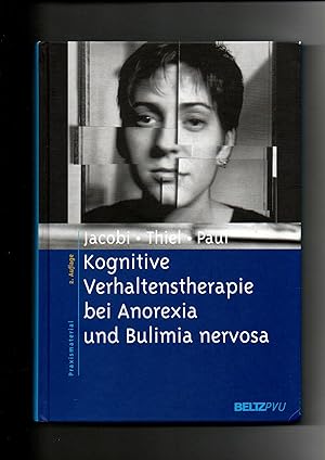 Seller image for Corinna Jacobi, Andreas Thiel, Kognitive Verhaltenstherapie bei Anorexia und Bulimia nervosa for sale by sonntago DE