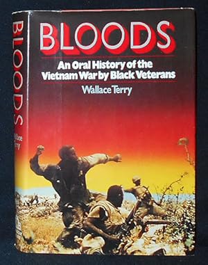 Bloods: An Oral History of the Vietnam War by Black Veterans