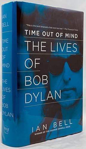 Image du vendeur pour Time Out of Mind: The Lives of Bob Dylan mis en vente par Zach the Ripper Books