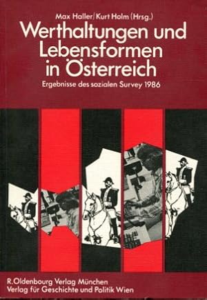 Bild des Verkufers fr Werthaltungen und Lebensformen in sterreich. Ergebnisse des Sozialen Survey 1986. zum Verkauf von Antiquariat Buchkauz