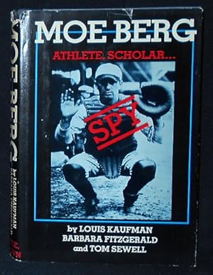 Immagine del venditore per Moe Berg: Athlete, Scholar, Spy venduto da Classic Books and Ephemera, IOBA