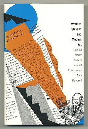 Seller image for Wallace Stevens and Modern Art: From the Armory Show to Abstract Expressionism for sale by Between the Covers-Rare Books, Inc. ABAA