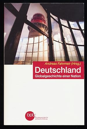 Immagine del venditore per Deutschland : Globalgeschichte einer Nation. venduto da Antiquariat Peda