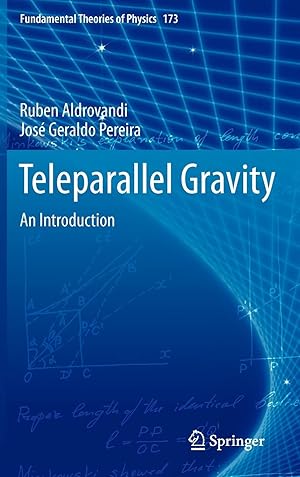 Teleparallel Gravity: An Introduction (Fundamental Theories of Physics, 173, Band 173) :