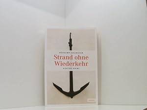 Bild des Verkufers fr Strand ohne Wiederkehr (Ksten Krimi) Hendrik Neubauer und Arnd Rskamp zum Verkauf von Book Broker
