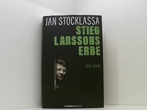 Bild des Verkufers fr Stieg Larssons Erbe True Crime zum Verkauf von Book Broker