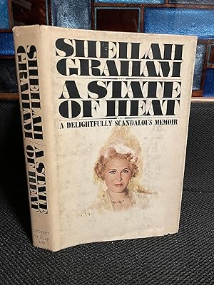 Seller image for A State of Heat A Delightfully Scandalous Memoir for sale by Matthew's Books