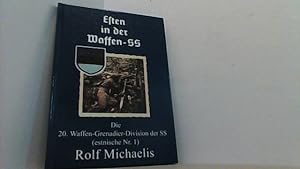 Bild des Verkufers fr Esten in der Waffen-SS. Die 20. Waffen-Grenadier-Division der SS (estnische Nr. 1). zum Verkauf von Antiquariat Uwe Berg